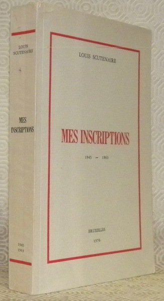 Mes inscriptions, 1945 - 1963. Avec deux portraits de l’auteur … | Immagine principale