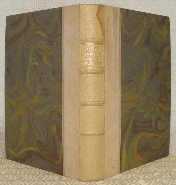 Servitude et grandeur militaires. Préface de Edmond Pilon. Collection Le …