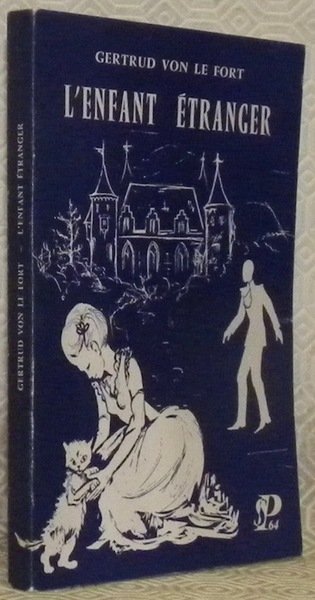 L’enfant étranger. Nouvelle. Préface et traduction de Marcelle Raimbault. Illustrations … | Immagine principale