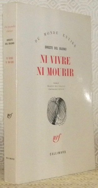 Ni vivre, ni mourir. Roman traduit de l’italien par Maddy … | Immagine principale