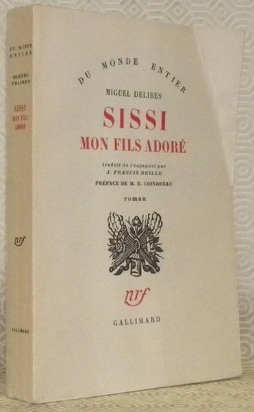 Sissi, mon fils adoré. Mi idolatro hijo Sissi. Traduit de … | Immagine principale