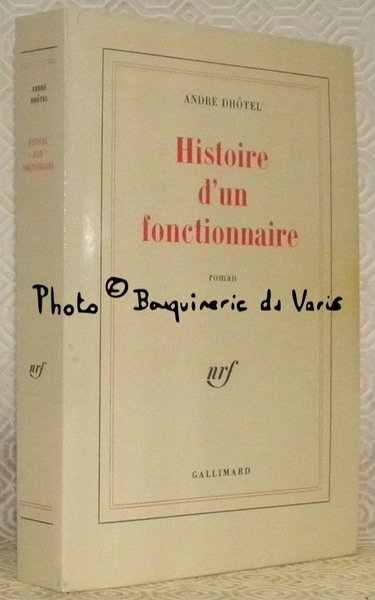 Histoire d’un fonctionnaire. Roman. | Immagine principale