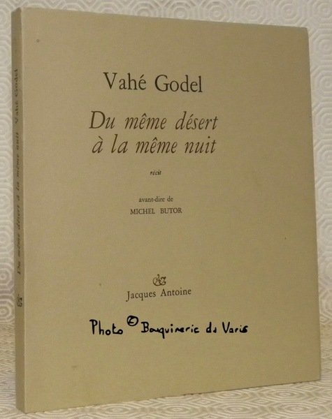 Du même désert à la même nuit . Journal sans …