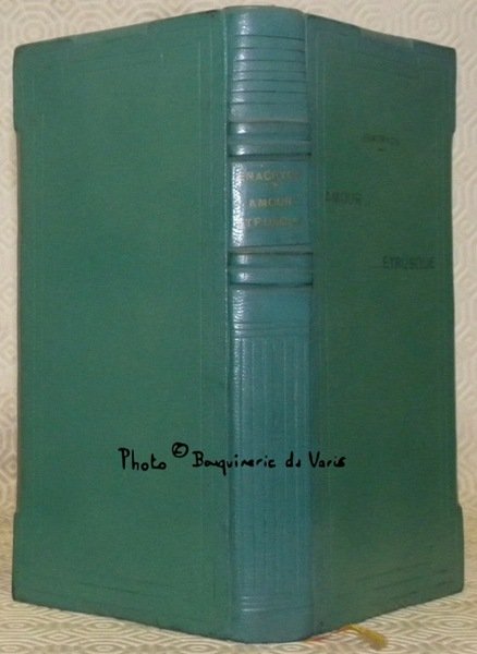 Amour Etrusque. Illustrations de A. Calbet. Collection Nymphée.