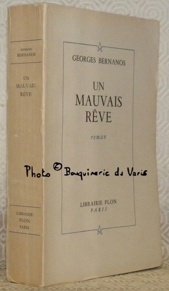 Un mauvais rêve. Suivi de notes et variantes établies par …