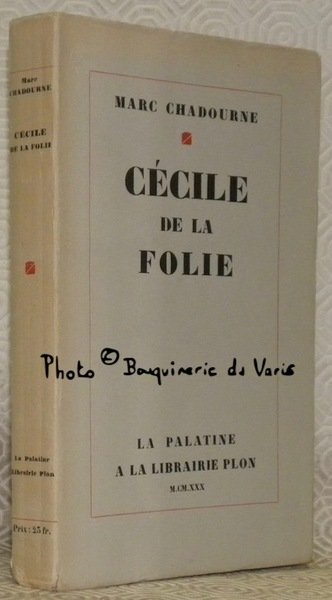 Cécile de la folie. Collection La Palatine.