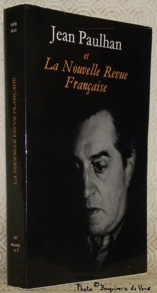 Jean Paulhan, 1884 - 1968. Témoignages - L’oeuvre - Langage …