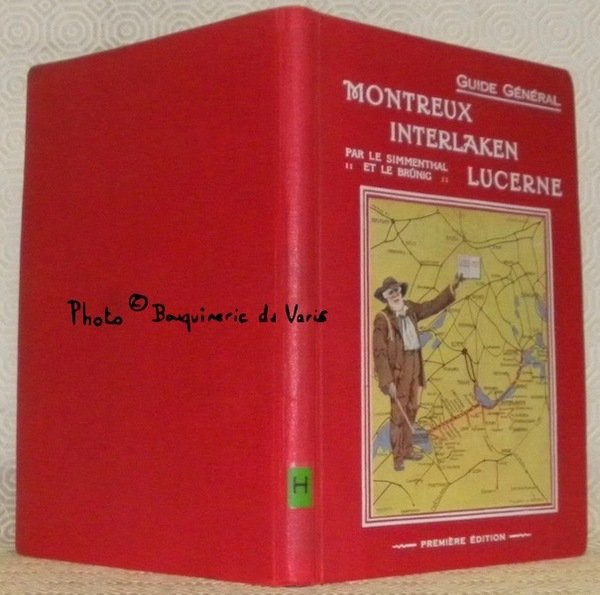 Guide général: Montreux, Interlaken, Lucerne par le Simmenthal et le … | Immagine principale