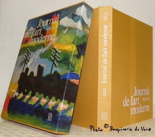 Journal de l'art moderne 1884- 1914.