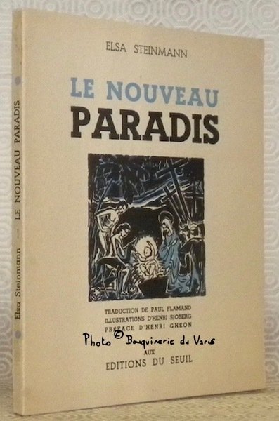 Le nouveau paradis. Traduction de Paul Flamand, illustrations d’Henri Sjoberg. …