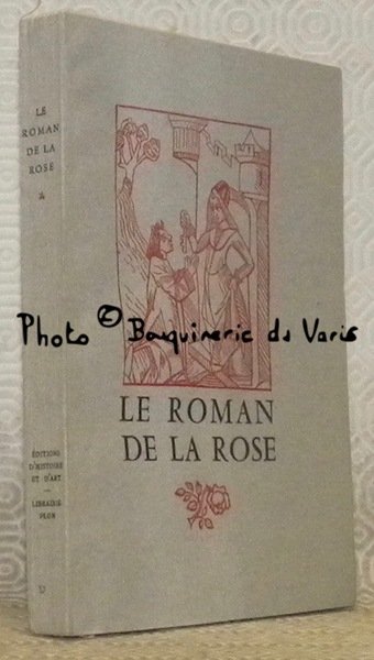 Le roman de la rose. Renouvelé par Georges Vertut. Colelction … | Immagine principale