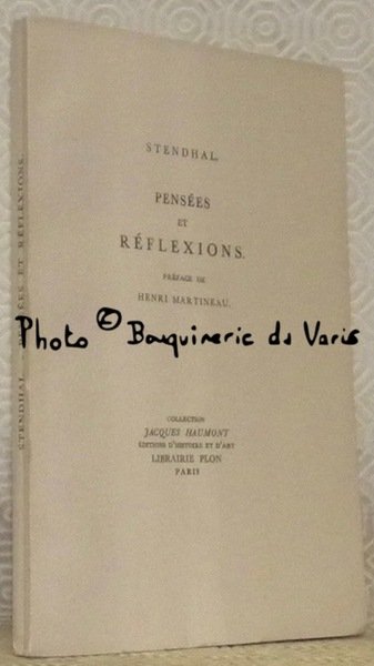 Pensées et réflexions. Préface de Henri Martineau. Collection Jacques Haumont. | Immagine principale