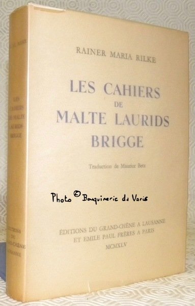 Les Cahiers de Malte Laurids Brigge. Traduction de Maurice Betz. | Immagine principale