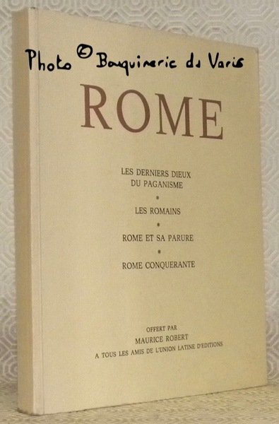 Rome. Les derniers Dieux du paganisme. Les romains. Rome et … | Immagine principale