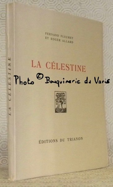 La Célestine. Tragi-Comédie imitée de l’espagnol. Quatre cuivres originaux de …