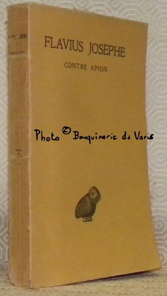 Contre Apion. Texte établi et annoté par Théodore Reinach et … | Immagine principale