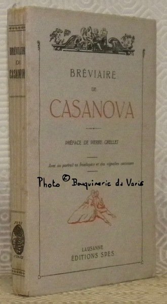 Bréviaire de Casanova. Pensées choisies dans les oeuvres du Chevalier … | Immagine principale