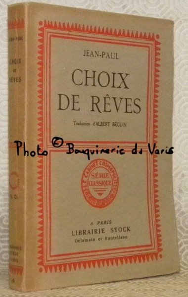 Choix de rêves. Traduit de l’allemand par Albert Béguin. Collection … | Immagine principale