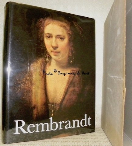 Rembrandt et son oeuvre.