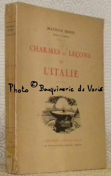 Charmes et leçons de l'Italie. Avec 32 planches hors texte. | Immagine principale