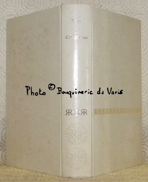 La Conspiration. Préface de Gilbert Sigaux.