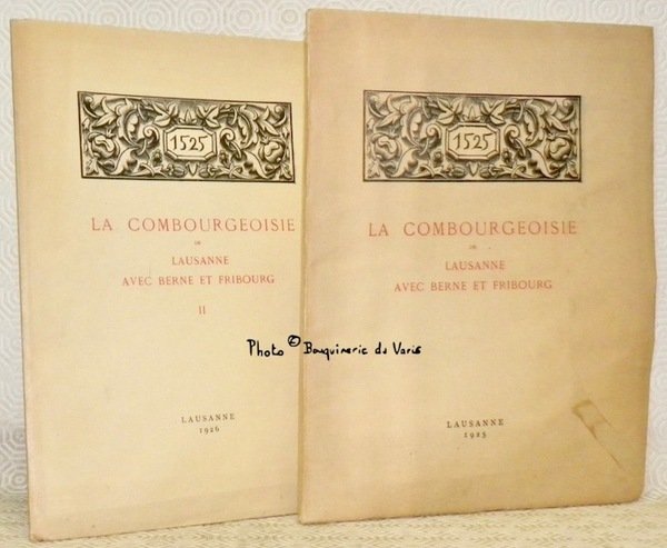 La combourgeoisie de Lausanne avec Berne et Fribourg en 1525. … | Immagine principale