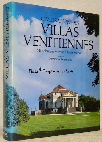 Civilisation des villas vénitiennes. Préface de Dominique Fernandez. | Immagine principale