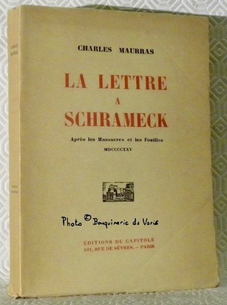 La Lettre à Schrameck. Après les Massacres et les Fouilles … | Immagine principale