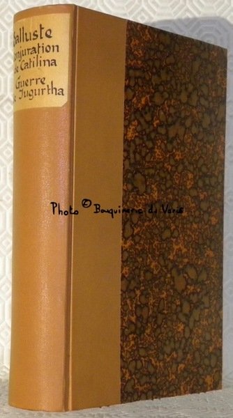 Conjuration de Catilina. Guerre de Jugurtha. Texte établi par Ornstein … | Immagine principale