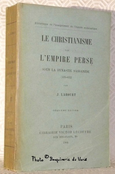 Le christianisme dans l’Empire Perse sous la Dynastie Sassanide (224-632).Deuxième … | Immagine principale