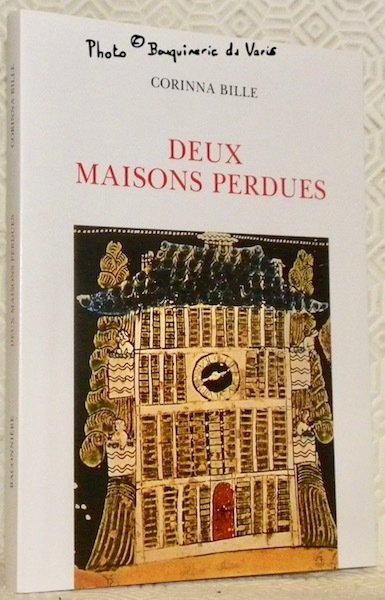 Deux maisons perdues. Avant-propos de P.-O. Walzer. Présentation de Maryke … | Immagine principale