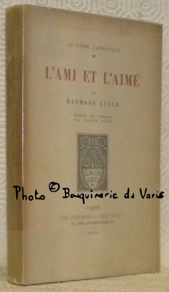 L'ami et l'aimé. Traduit du catalan par Marius André. Bois … | Immagine principale