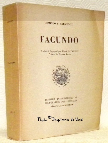 Facundo. Traduit de l’espagnol par Marcel Bataillon. Préface de Anibal … | Immagine principale