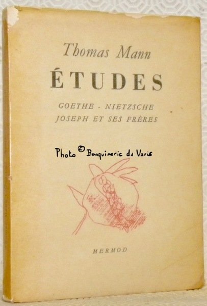 Etudes. Goethe - Nietzsche, Joseph et ses frères. Traduction de … | Immagine principale