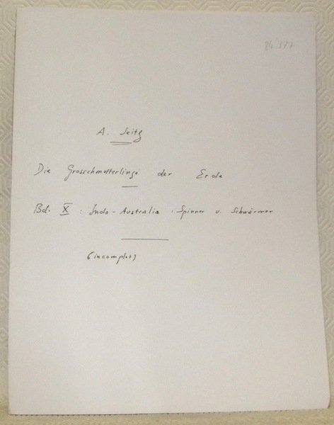 Die Großschmetterlinge der Erde. Eine systematische Bearbeitung der bis jetzt …