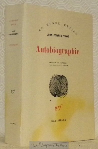 Autobiographie. Traduit de l’anglais par Marie Canavaggia. Collection Du Monde …