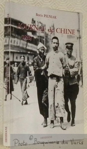 Journal de Chine 1926. Traduit du russe et présenté par …