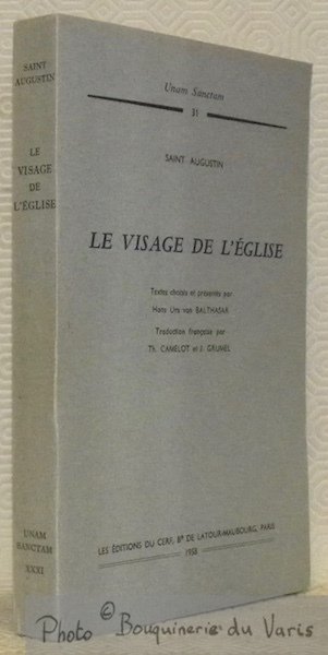 Le visage de l'église. Textes choisis et présentés par Hans …