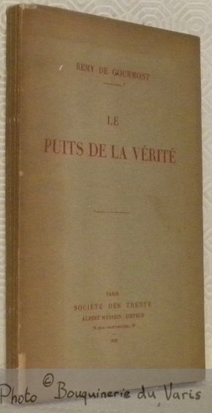 Le puits de la vérité.