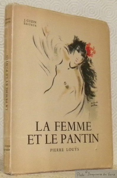 La femme et le pantin. Roman espagnol. Quatre hors-texte en …