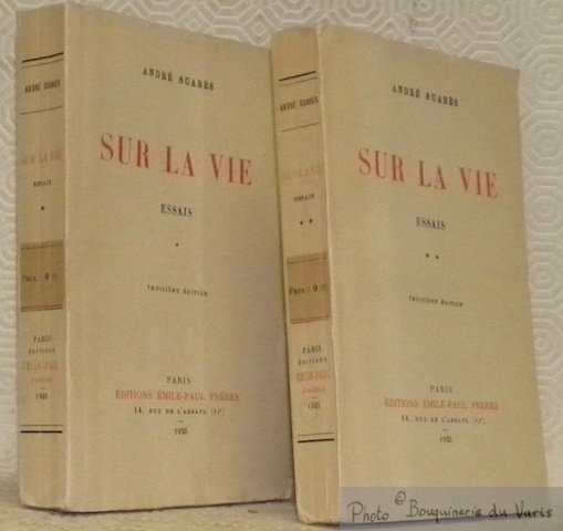 Sur la vie. Essais. Tome I et tome II. Troisième …