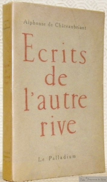 Ecrits de l’autre rive.
