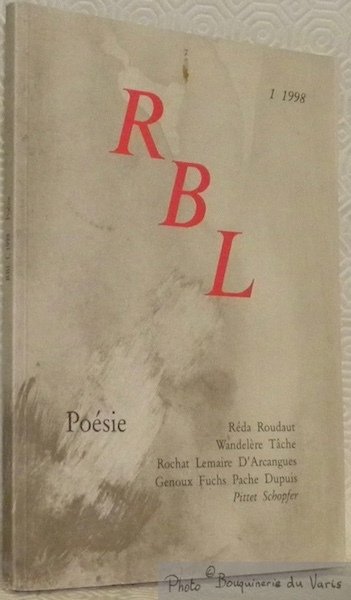 La Revue de Belles-Lettres, n.° 1, 1998. R B L. …