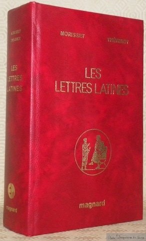 Les Lettres Latines. Histoire littéraire. Principales oeuvres. Morceaux choisis. Période … | Immagine principale