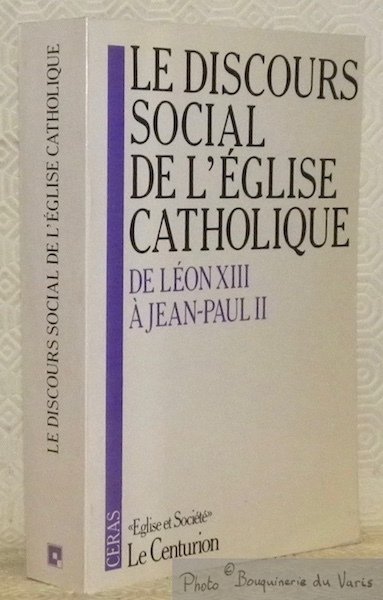 Le discours social de l'église catholique: de Léon XIII à … | Immagine principale