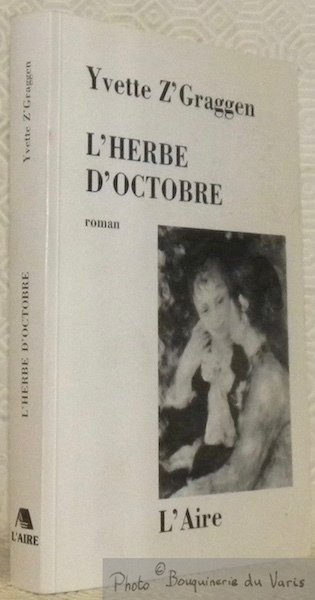 L’herbe d’octobre. Roman. | Immagine principale