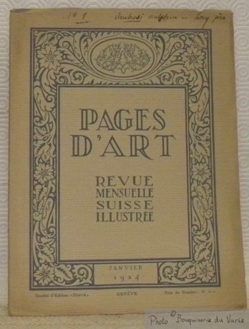 Pages d’Art. Janvier 1924. Revue Mensuelle Suisse Illustrée. Sommaire du …