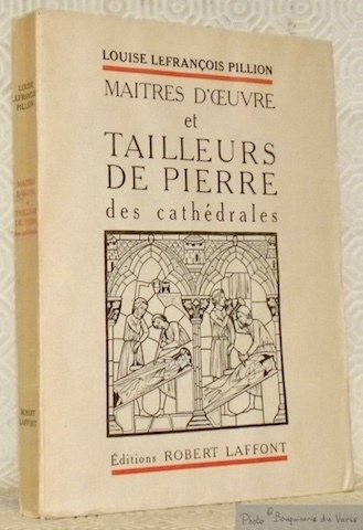 Maitres d’oeuvre et tailleurs de pierre des Cathédrales. | Immagine principale