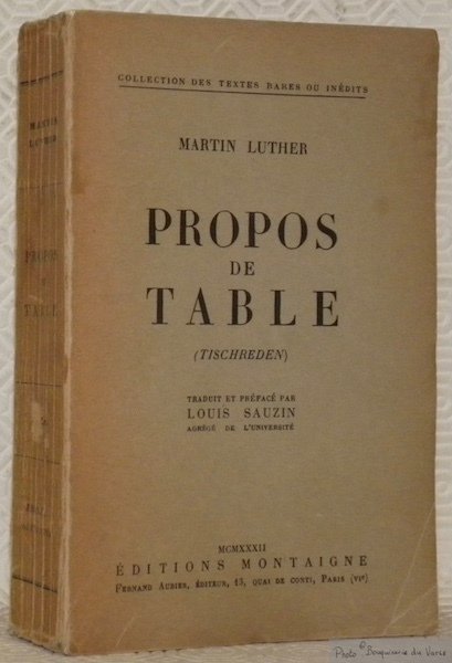 Propos de table. Tischreden. Traduit et préfacé par Louis Sauzin. … | Immagine principale
