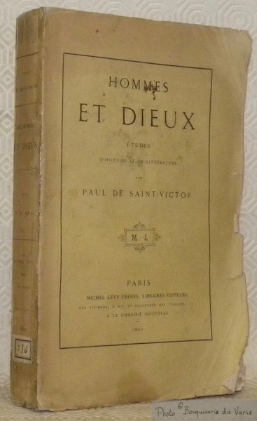 Hommes et Dieux. Etudes d’histoire et de littérature. Deuxième édition.